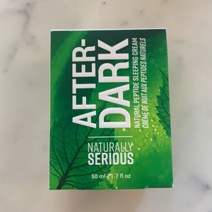 Naturally Serious After Dark